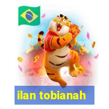 ilan tobianah