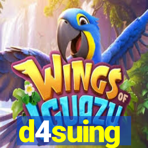 d4suing