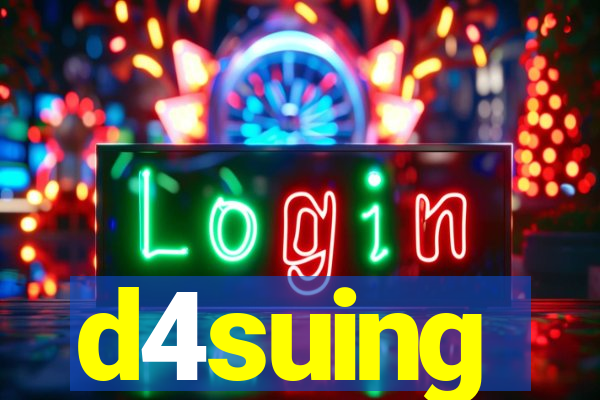 d4suing