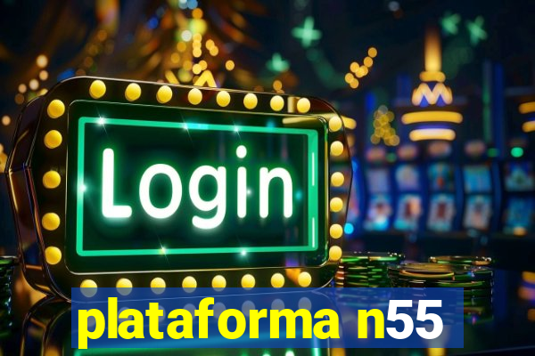 plataforma n55