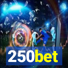 250bet
