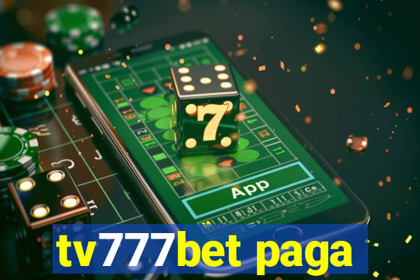 tv777bet paga