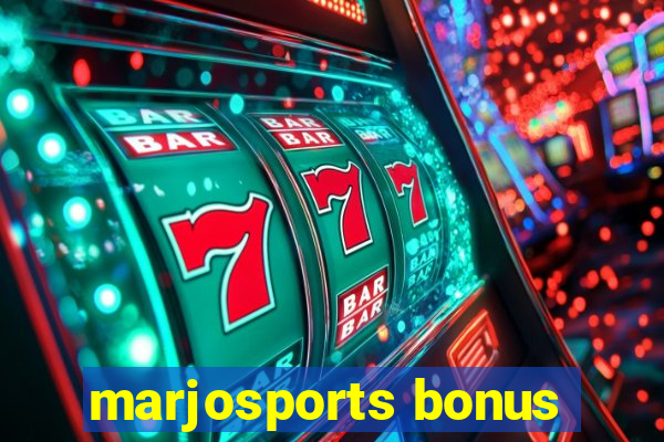 marjosports bonus