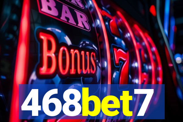 468bet7