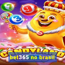 bet365 no brasil