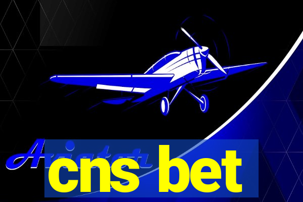 cns bet