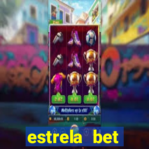 estrela bet horarios pagantes
