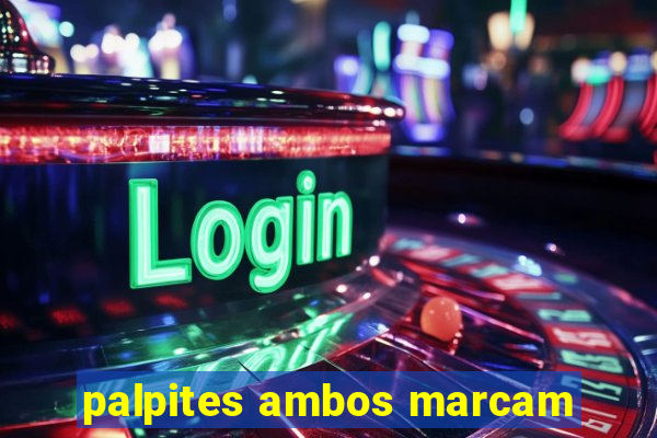 palpites ambos marcam