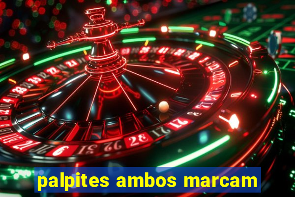 palpites ambos marcam