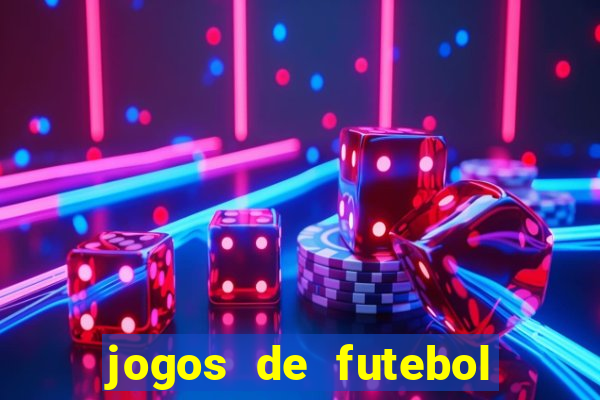 jogos de futebol com dinheiro infinito