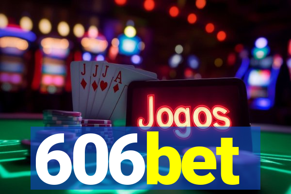 606bet