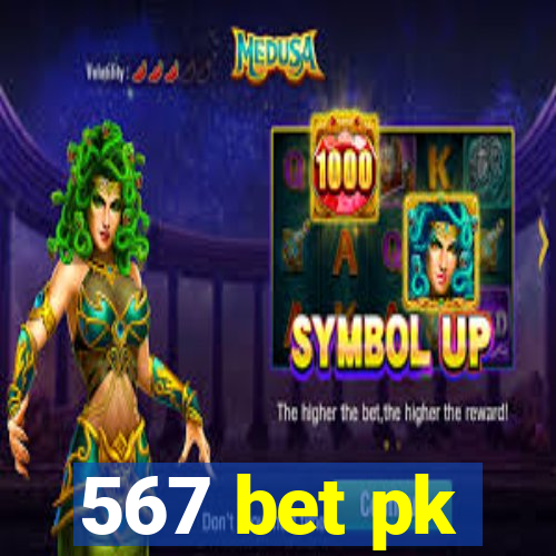 567 bet pk