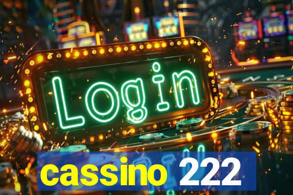 cassino 222