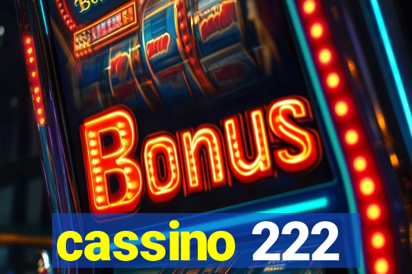 cassino 222