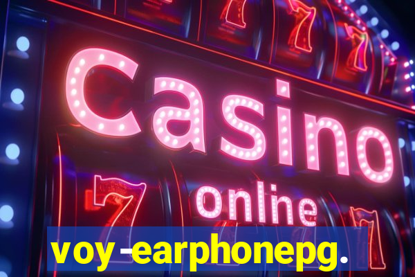 voy-earphonepg.com