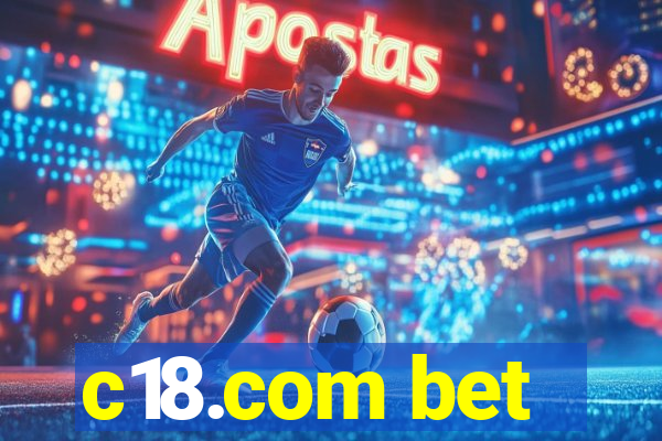 c18.com bet