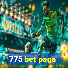 775 bet paga