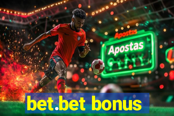 bet.bet bonus