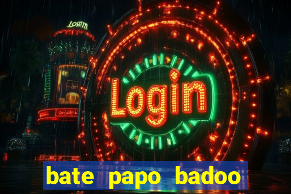 bate papo badoo sete lagoas