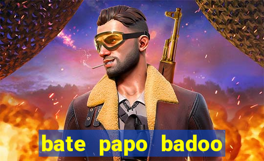 bate papo badoo sete lagoas