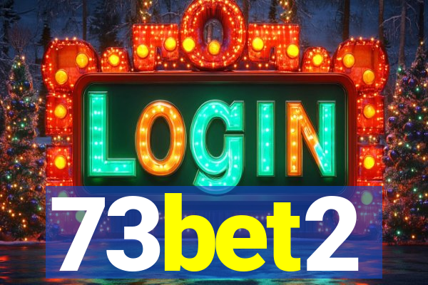73bet2