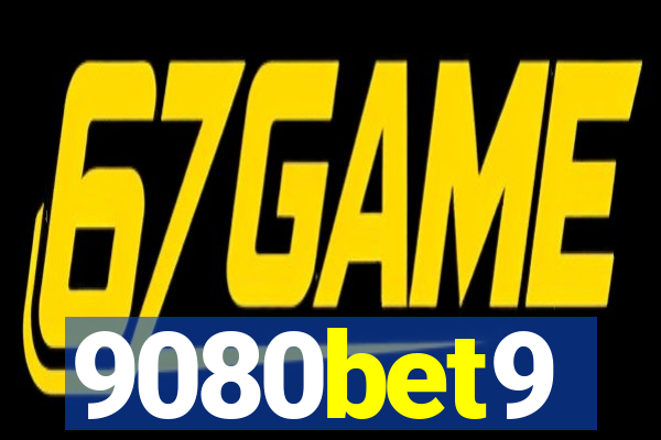 9080bet9