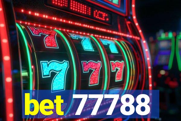 bet 77788