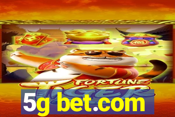 5g bet.com