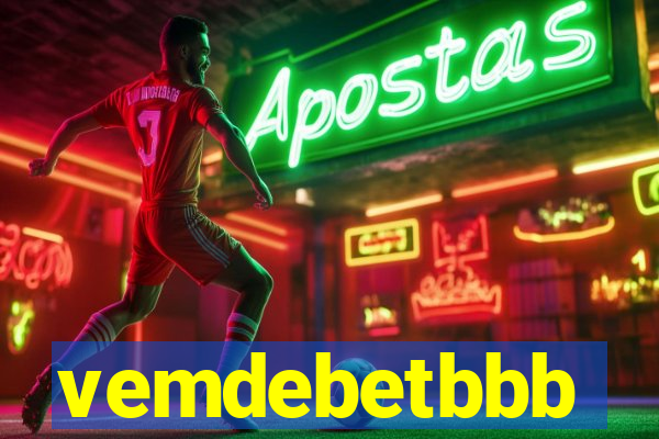 vemdebetbbb