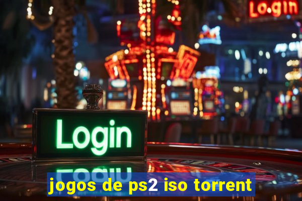 jogos de ps2 iso torrent
