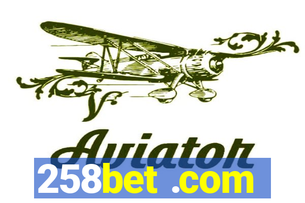 258bet .com