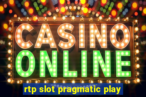 rtp slot pragmatic play