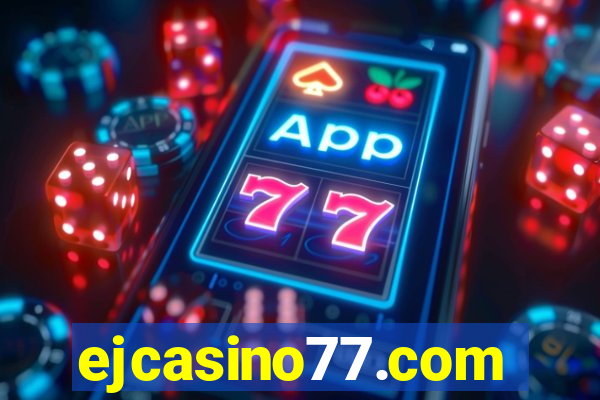 ejcasino77.com