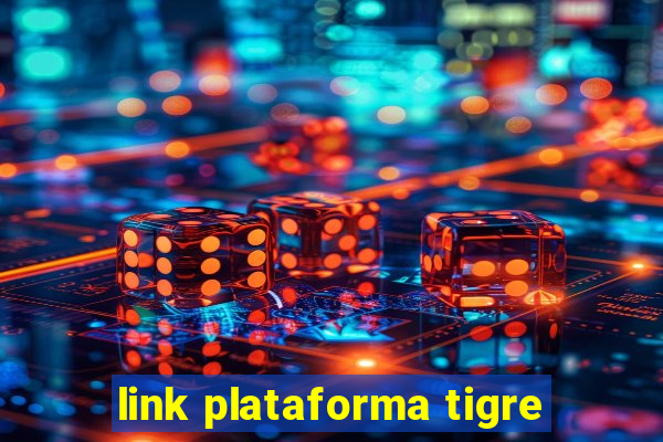 link plataforma tigre