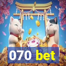 070 bet
