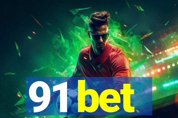 91 bet