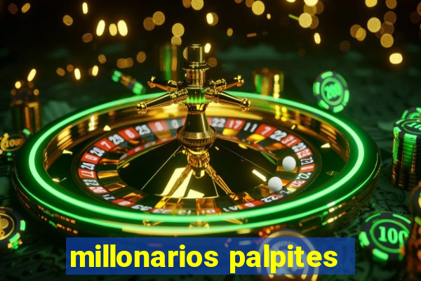 millonarios palpites