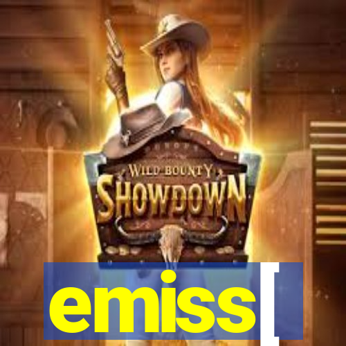 emiss[