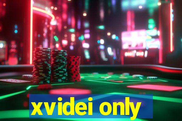 xvidei only