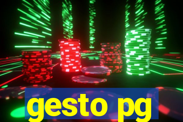 gesto pg