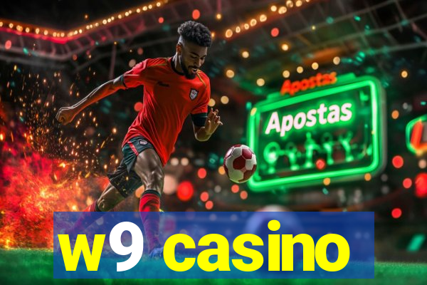 w9 casino