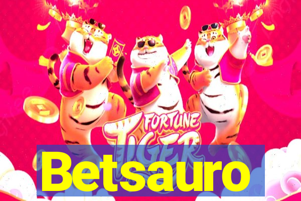 Betsauro
