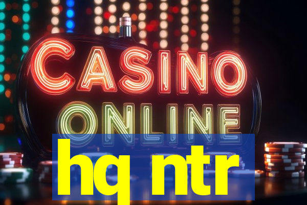 hq ntr