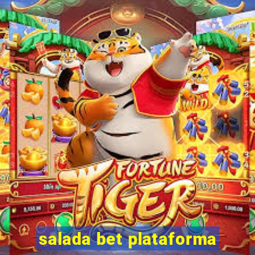salada bet plataforma