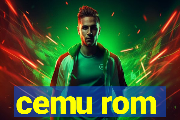cemu rom