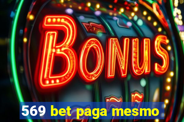 569 bet paga mesmo