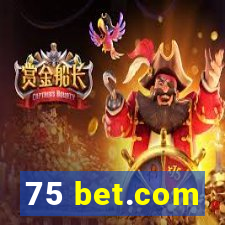 75 bet.com