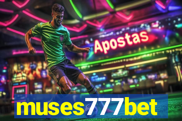 muses777bet