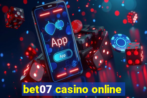 bet07 casino online