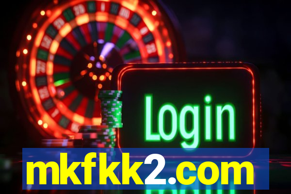 mkfkk2.com